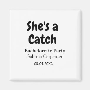 Aimant Elle est un nom de fête de bachelorette date simpl