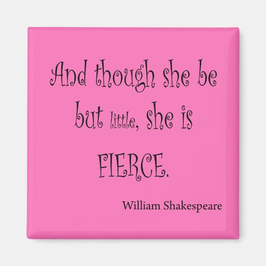 Aimant Elle n'est que petite elle est Fierce Shakespeare (Devant)