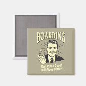 Aimant Embarquement : Moitié Pipe's Bon Full Better (Recto/Verso)