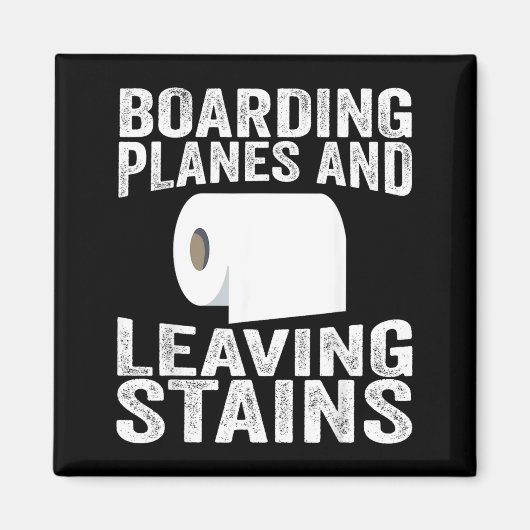 Aimant Embarquer dans des avions et laisser des taches (Devant)