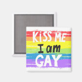 Aimant Embrasse-Moi Je Suis Gay (Recto/Verso)