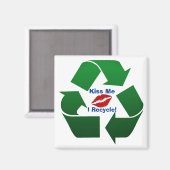 Aimant Embrasse-moi Je suis un recycleur (Recto/Verso)