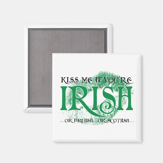 Aimant Embrasse-moi si tu es irlandais... (Recto/Verso)