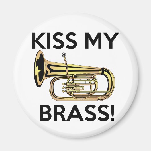 Aimant Embrasse Mon Brass, Tuba (Devant)