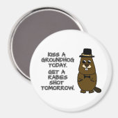 Aimant Embrasse un marmotte aujourd'hui. Attrape une rage (Recto/Verso)