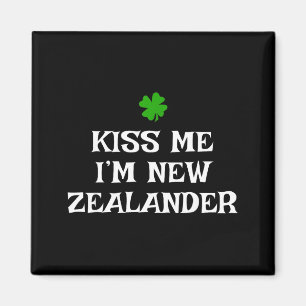 Aimant Embrassez-moi, je suis néo-zélandais St. Patrick's