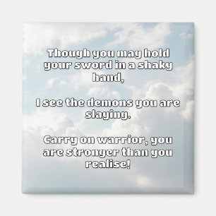 Aimant Empath Warrior Citation positive Encouragement