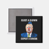 Aimant Empêchez Les Anti-Trump D'Élire Un Clown D'Attendr (Recto/Verso)