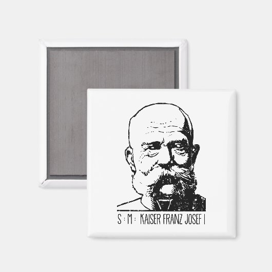 Aimant Empereur François-Joseph Autriche (Recto/Verso)