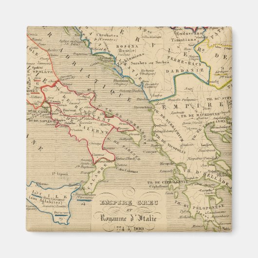 Aimant Empire Grec et Royaume d'Italie 774 a 900 (Devant)