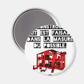Aimant En Construction tout est faisable Dans la Masure (Recto/Verso)