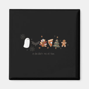 Aimant En Da Clerb Nous Famions Tous Halloween Thanksgivi