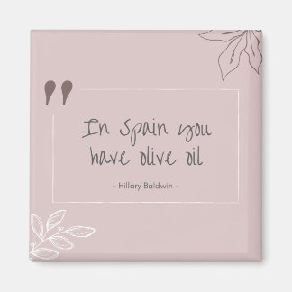 Aimant En Espagne, vous avez de l'aimant