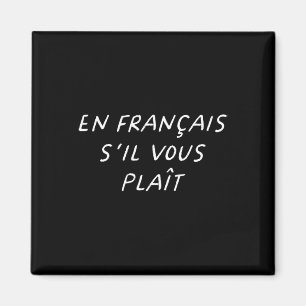 Aimant En Francais S'il vous plaît French Teacher Back To