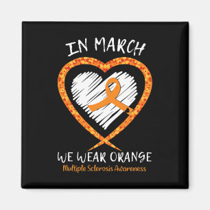 Aimant En Mars Nous Portons Orange Multiple Sclerosis Awa