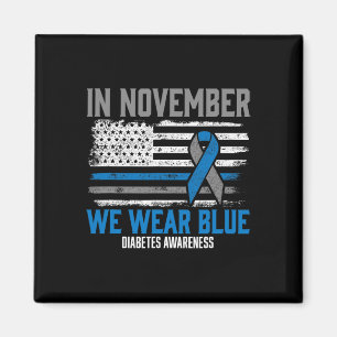 Aimant En novembre, nous avons Wear Blue T1D T2D Diabète