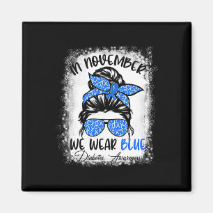 Aimant En Novembre, Nous Portons Blue Messy Bun Diabetes 