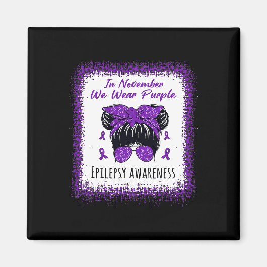 Aimant En Novembre Nous Portons Purple Messy Bun Epilepsy (Devant)