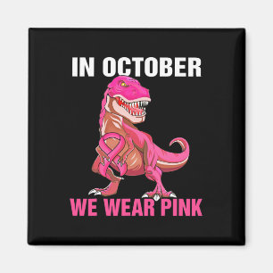 Aimant En Octobre Nous Portons Le Cancer Du Sein Rose Tre