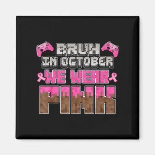 Aimant En Octobre Nous Portons Le Ruban Rose Jeu Cancer D
