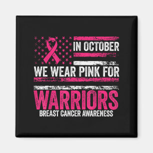 Aimant En Octobre Nous Portons Nk Pour Les Guerriers Cont