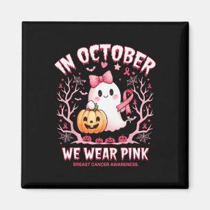 Aimant En Octobre, Nous Portons Pink Breast Cancer Sensib