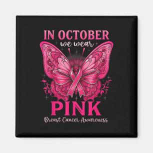 Aimant En Octobre Nous Portons Pink Breast Cancer Sensibi