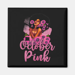 Aimant En Octobre Nous Portons Rose Black Femme Cancer Du