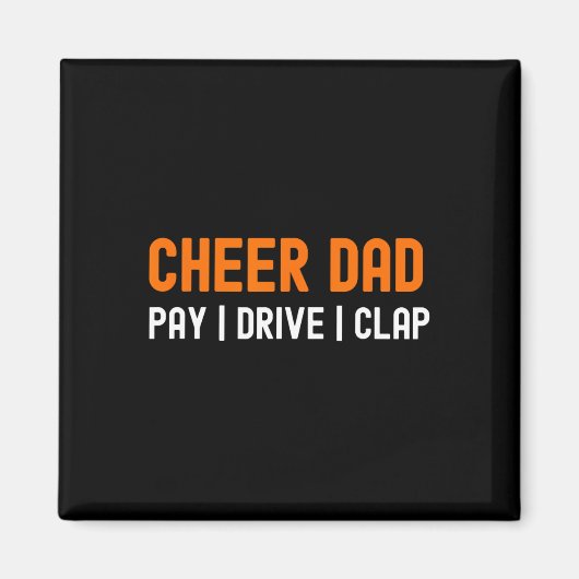 Aimant Encourage Papa Orange Drôle Payer Conduire Applaud (Devant)