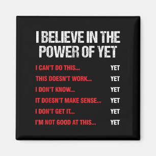 Aimant Encouragement Croit Au Pouvoir De Motivation