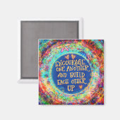 Aimant Encouragez-vous l'un l'autre coloré Inspirationnel (Recto/Verso)