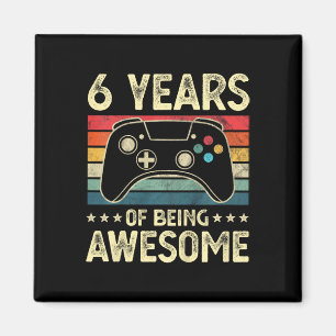 Aimant Enfants 6 ans Awesome Vidéo Jeu 6e anniversaire B