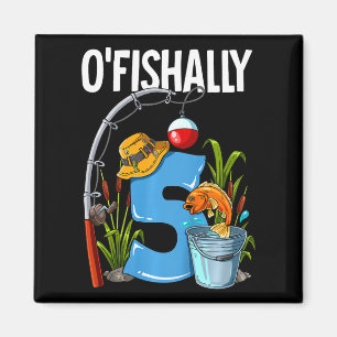 Aimant Enfants O'fishally 5 ans 5e anniversaire pêche 