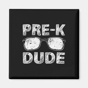 Aimant Enfants Pré-K Dude Premier jour du cadeau préscola