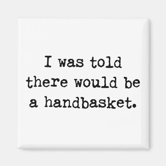 Aimant Enfer dans un mème de panier (Devant)