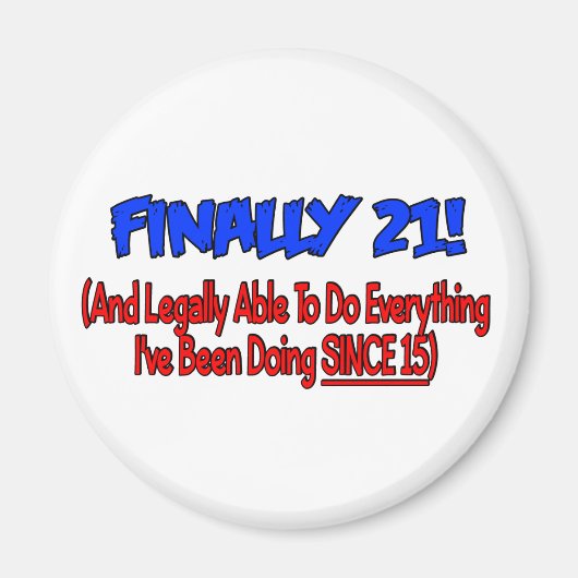 Aimant Enfin 21 ! (Devant)