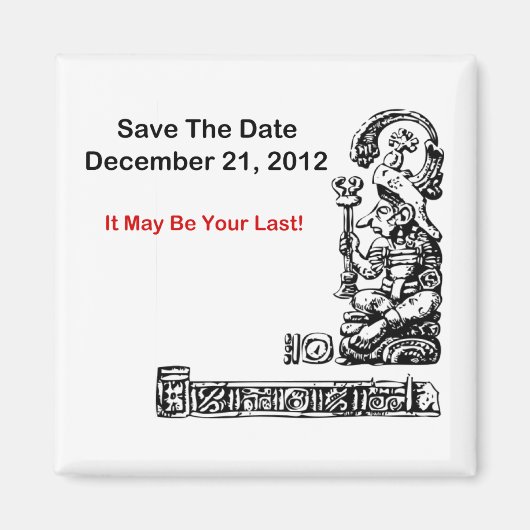 Aimant Enregistrer La Date, 21 Décembre 2012 - L'Apocalyp (Devant)