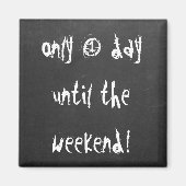 Aimant Enregistrer La Date Funny Weekend Compte Devis Mag (Devant)