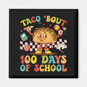 Aimant Enseignant 100e Jour Taco Bout Retro Super 100 Jou