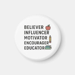 Aimant ENSEIGNANT Croyant Influenceur Motivant Encourageu