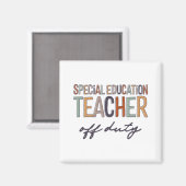 Aimant Enseignant De L'Éducation Hors Service Dernier Jou (Recto/Verso)