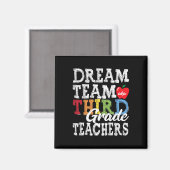 Aimant Enseignants de 3e année Tee Dream Team Aka Enseign (Recto/Verso)