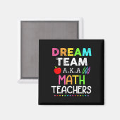 Aimant Enseignants en mathématiques Dream Team Enseignant (Recto/Verso)
