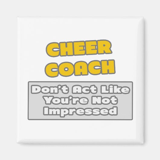 Aimant Entraîneur... Vous êtes impressionné (Devant)