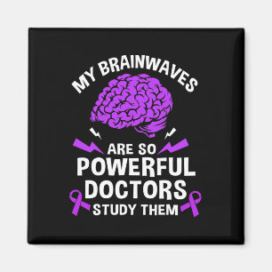 Aimant Epilepsie Mes vagues cérébrales sont si puissants 