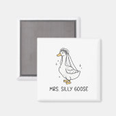 Aimant Épouse Pour Être Mariage Épouse Silly Épouse Goose (Recto/Verso)