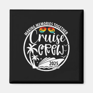 Aimant Équipage de croisière 2025 Créer des souvenirs ens