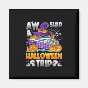 Aimant Équipage de croisière de voyage de Halloween Aw Sh