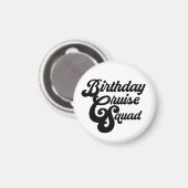 Aimant Équipe de croisière d'anniversaire (Recto/Verso)