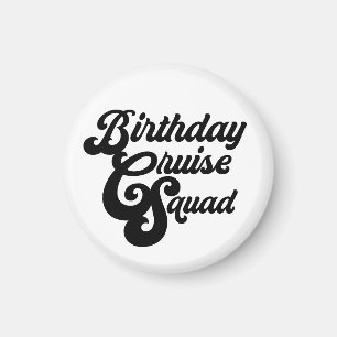 Aimant Équipe de croisière d'anniversaire
